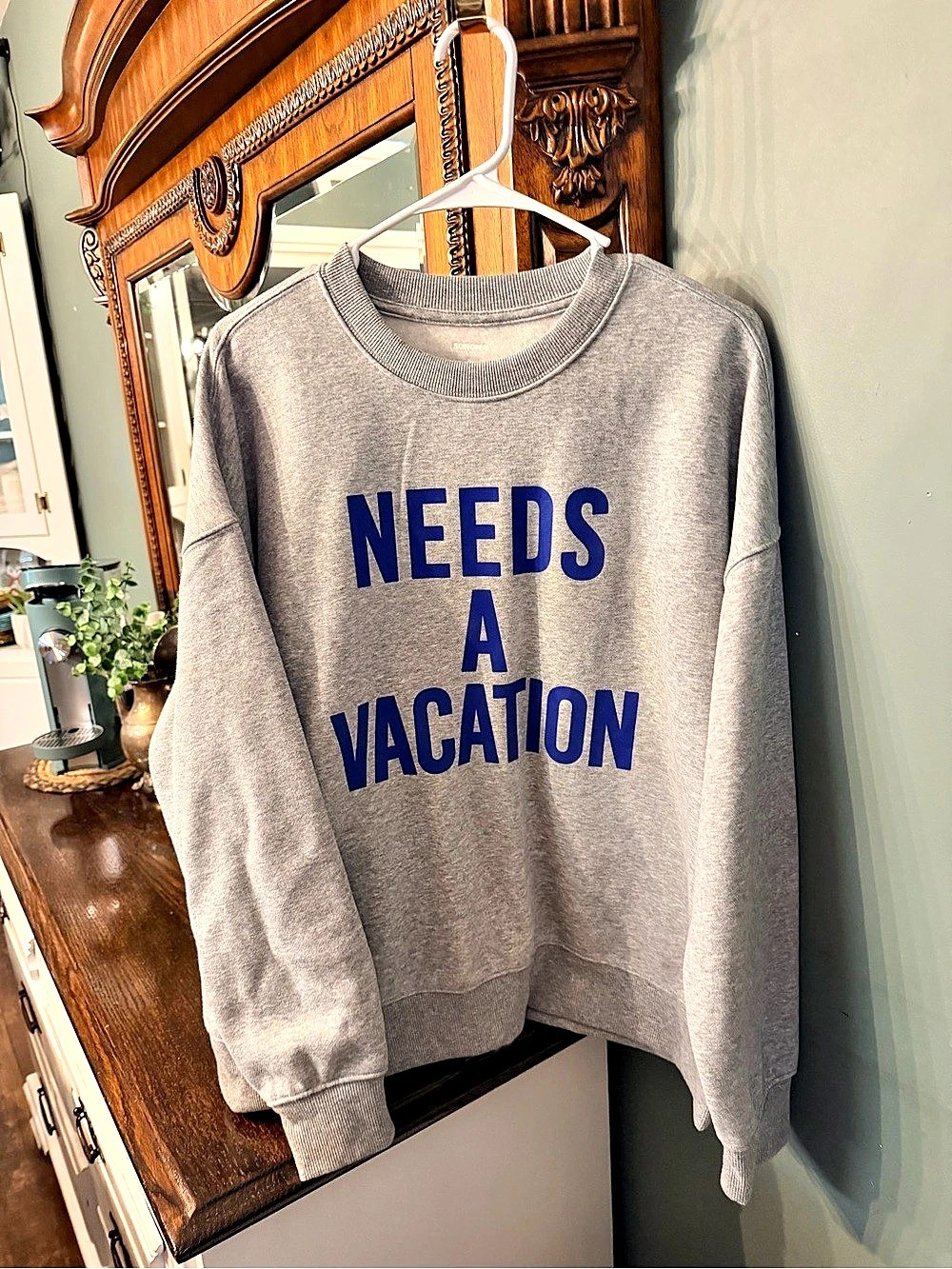 Graphic Needs a Vacation Sweatshirt